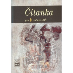 Čítanka pro 4.r. SOŠ Spn - učebnice do školy