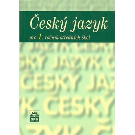 Český jazyk pro 1.ročník středních škol