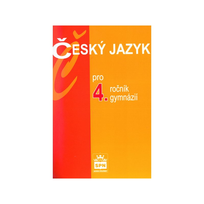 Český jazyk pro 4.ročník gymnázií