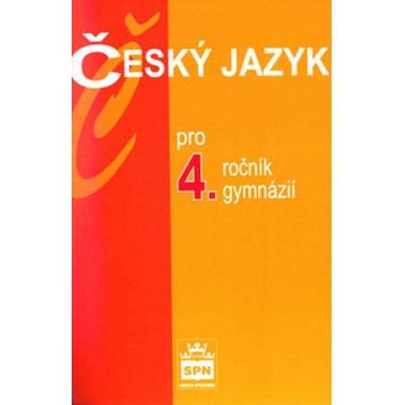 Český jazyk pro 4.ročník gymnázií