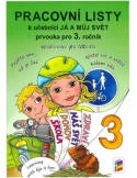 Pracovní listy k učebnici Já a můj svět - Prvouka 3