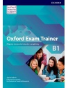 Oxford Exam Trainer B1 Student´s Book - učebnice příprava k maturitní zkoušce z angličtiny. 
