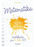 Matematika od šestky do devítky - Cvičebnice pro 6. třídu