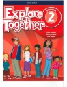 Série Let’s Explore a Explore Together podporují schopnost žáků chápat dnešní globalizovaný svět a pracují na rozvoji jejich hodnot a postojů.
