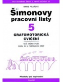Šimonovy pracovní listy 5 - Grafomotorická cvičení